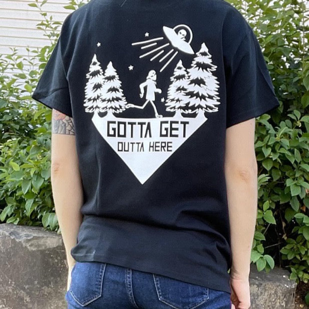 Gotta get outta here tee